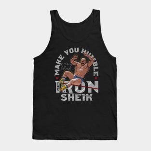 Iron Sheik Make You Humble Tank Top